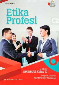 Etika Profesi Untuk SMK/MAK Kelas X