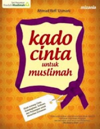 Kado Cinta Untuk Muslimah